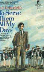 R.F. Delderfield To Serve Them All My Days